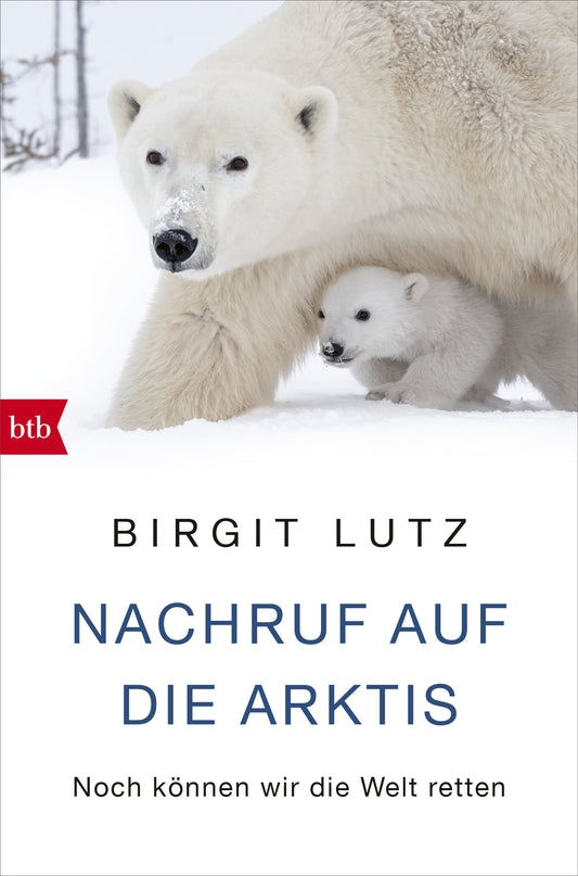 Nachruf auf die Arktis - Noch können wir die Welt retten